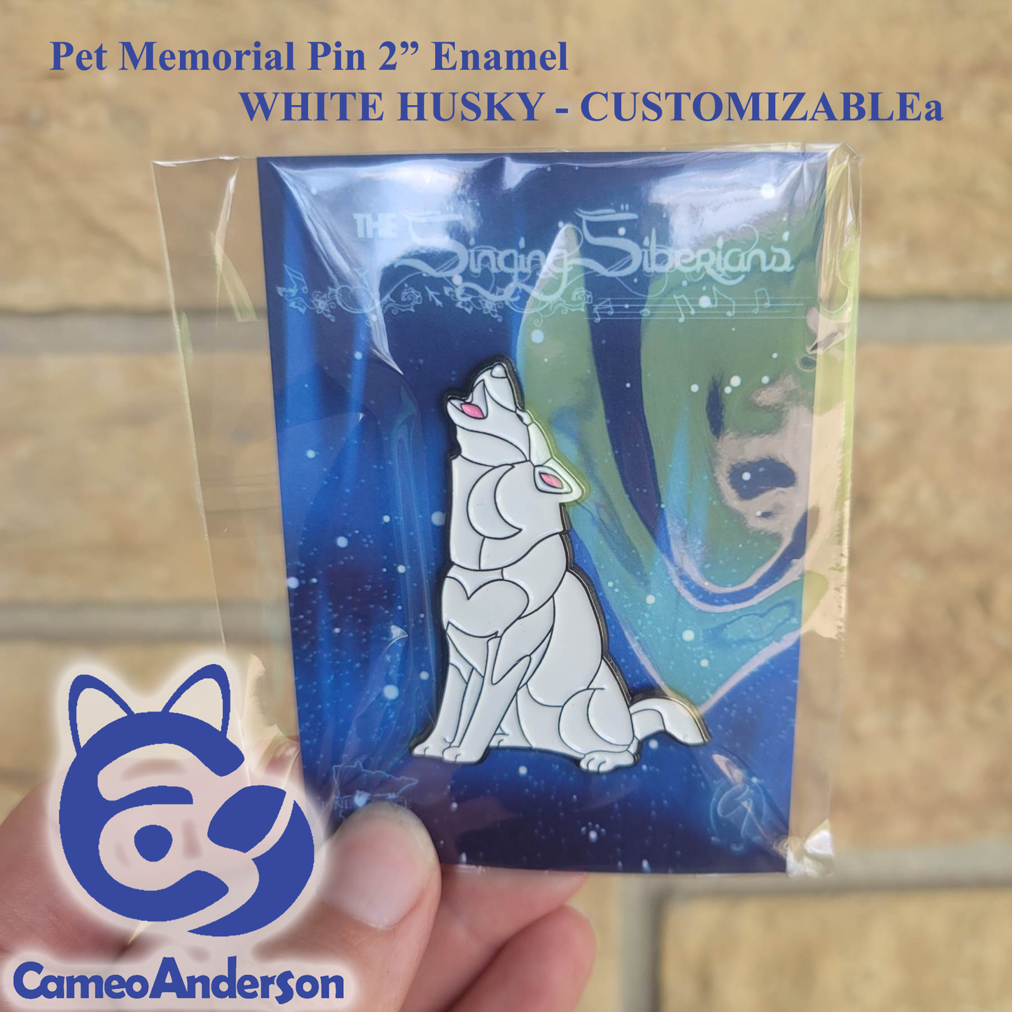 Singing Siberian Enamel Pin - Collectible || Cameo Anderson & Pine Ridge Siberians